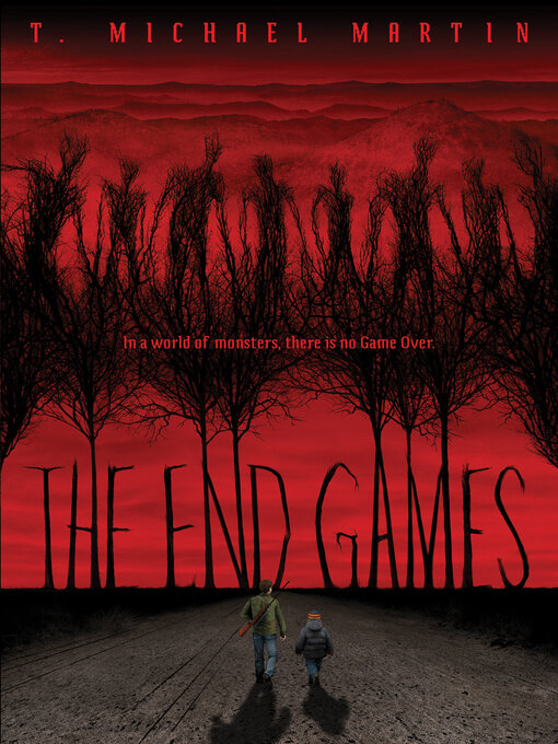 Title details for The End Games by T. Michael Martin - Wait list